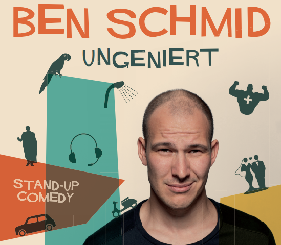 Ben SChmid - Ungeniert - Comedy im Filou